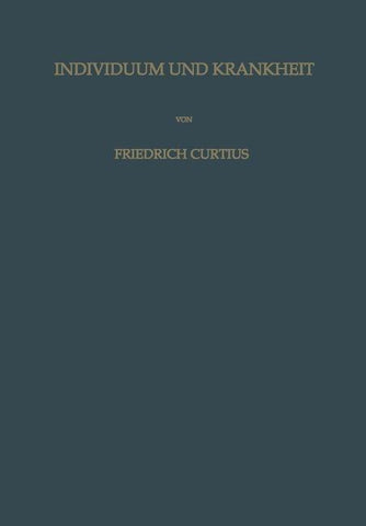 Individuum und Krankheit