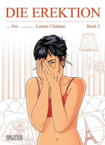 Die Erektion. Band 2