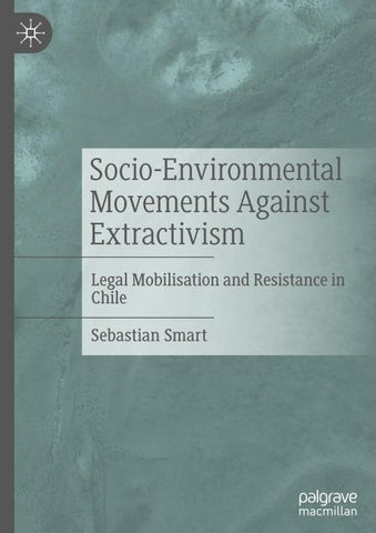 Socio-Environmental Movements Against Extractivism