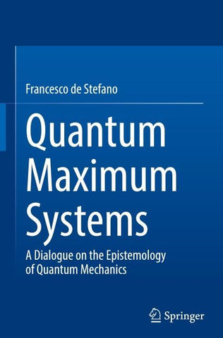 Quantum Maximum Systems