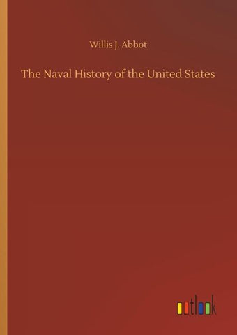 The Naval History of the United States