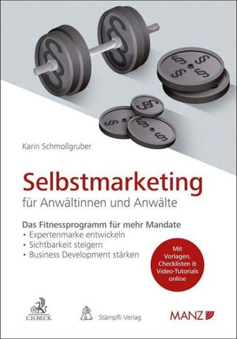 Selbstmarketing für Anwältinnen und Anwälte