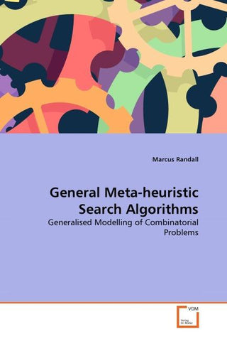 General Meta-heuristic Search Algorithms