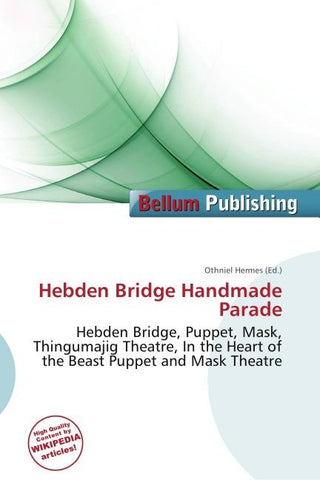 Hebden Bridge Handmade Parade