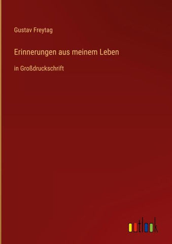 Erinnerungen aus meinem Leben