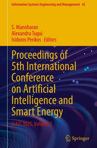 Proceedings of 5th International Conference on Artificial Intelligence and Smart Energy