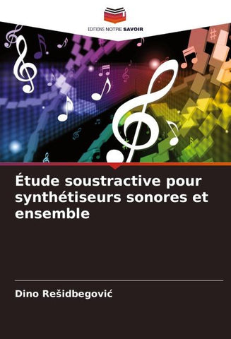 Étude soustractive pour synthétiseurs sonores et ensemble