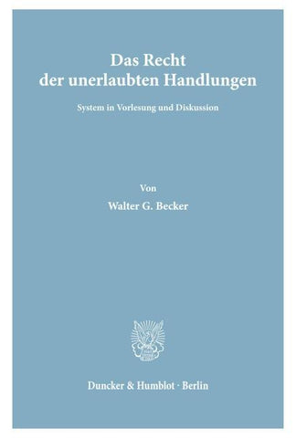 Das Recht der unerlaubten Handlungen.