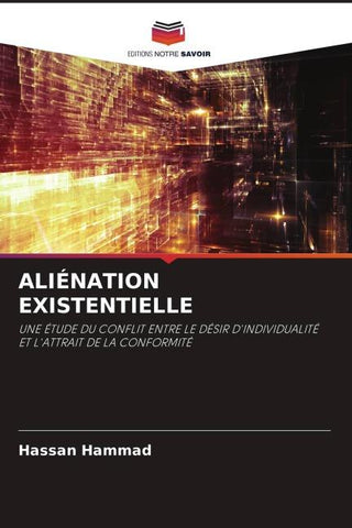 ALIÉNATION EXISTENTIELLE