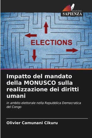 Impatto del mandato della MONUSCO sulla realizzazione dei diritti umani