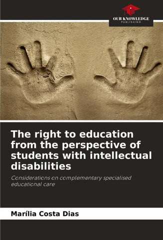The right to education from the perspective of students with intellectual disabilities
