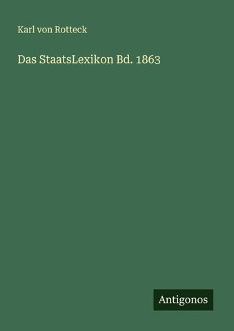 Das StaatsLexikon Bd. 1863