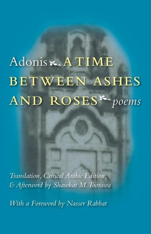 A Time Between Ashes & Roses