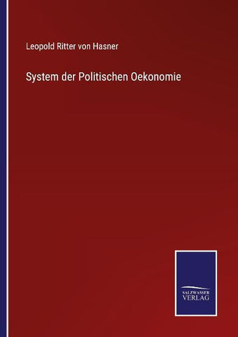 System der Politischen Oekonomie