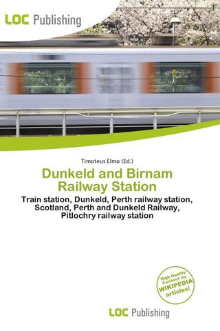 Dunkeld and Birnam Railway Station