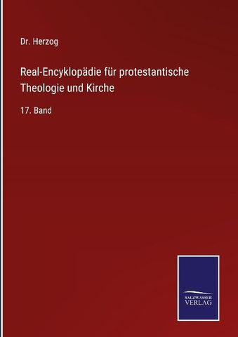 Real-Encyklopädie für protestantische Theologie und Kirche