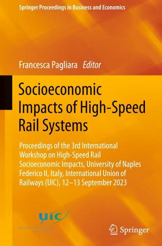 Socioeconomic Impacts of High-Speed Rail Systems
