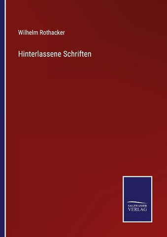 Hinterlassene Schriften
