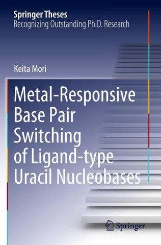 Metal-Responsive Base Pair Switching of Ligand-type Uracil Nucleobases