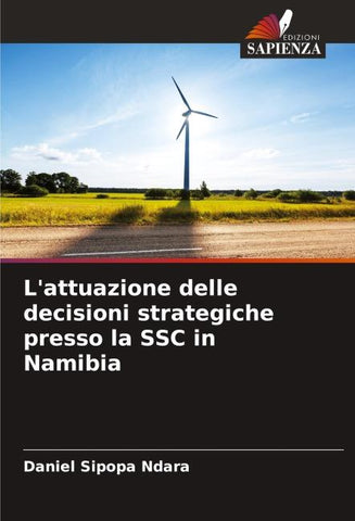 L'attuazione delle decisioni strategiche presso la SSC in Namibia