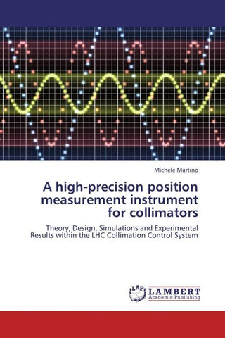 A high-precision position measurement instrument for collimators