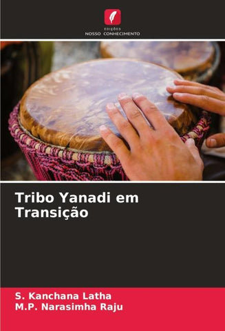 Tribo Yanadi em Transição