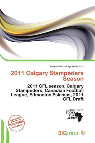 2011 Calgary Stampeders Season