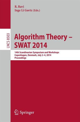 Algorithm Theory -- SWAT 2014