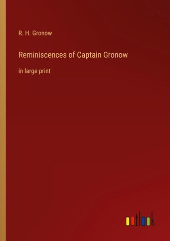 Reminiscences of Captain Gronow