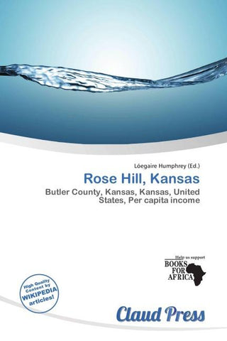 Rose Hill, Kansas