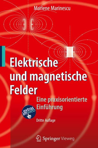 Elektrische und magnetische Felder
