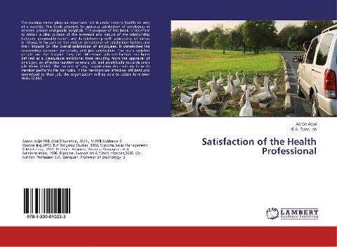 Satisfaction of the Health Professional