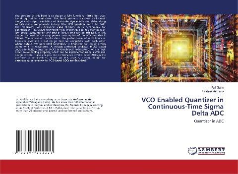 VCO Enabled Quantizer in Continuous-Time Sigma Delta ADC