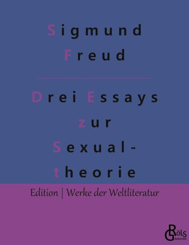 Drei Abhandlungen zur Sexualtheorie