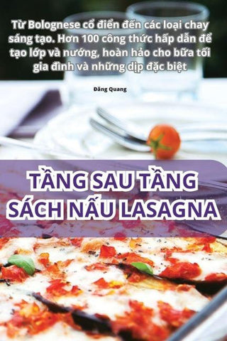T¿NG SAU T¿NG SÁCH N¿U LASAGNA