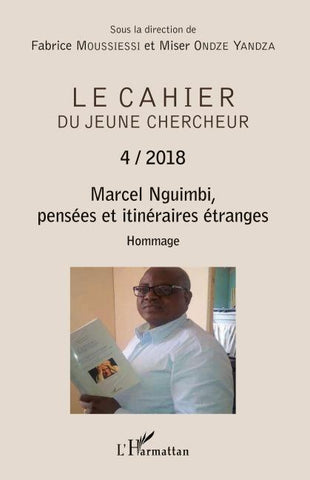 Marcel Nguimbi, pensées et itinéraires étranges