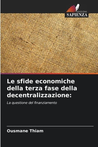Le sfide economiche della terza fase della decentralizzazione: