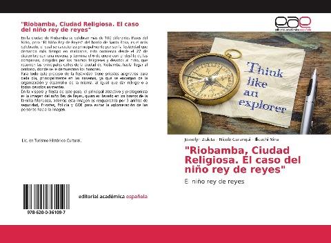 "Riobamba, Ciudad Religiosa. El caso del niño rey de reyes"