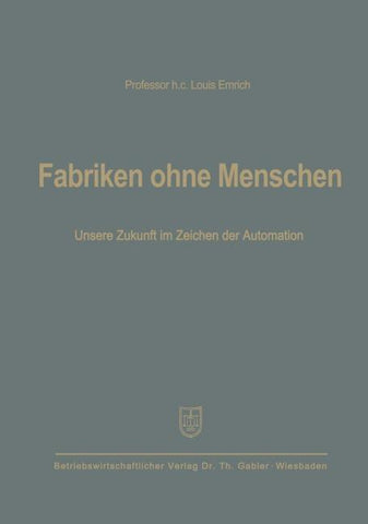 Fabriken ohne Menschen