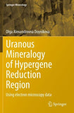 Uranous Mineralogy of Hypergene Reduction Region