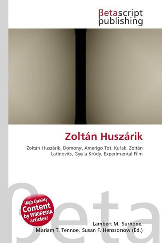 Zoltán Huszárik