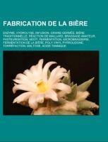 Fabrication de la bière