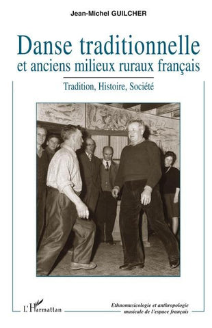 Danse traditionnelle et anciens milieux ruraux français