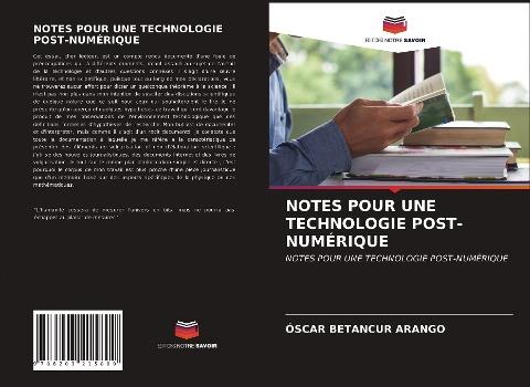 NOTES POUR UNE TECHNOLOGIE POST-NUMÉRIQUE