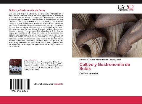 Cultivo y Gastronomía de Setas