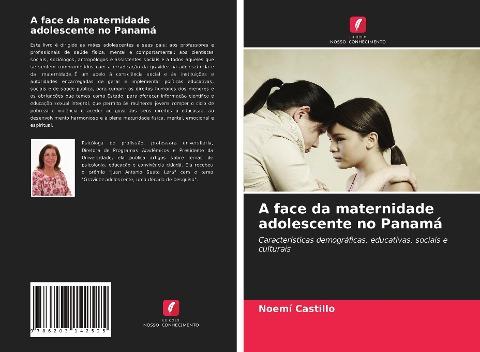 A face da maternidade adolescente no Panamá