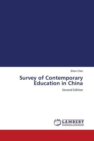 Survey of Contemporary Education in China