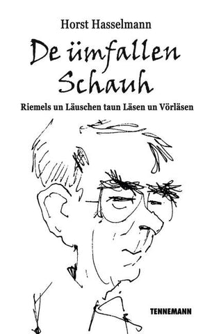 De ümfallen Schauh
