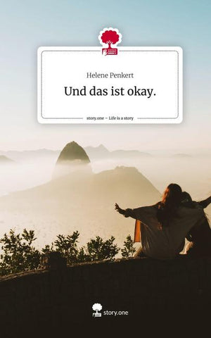 Und das ist okay.. Life is a Story - story.one