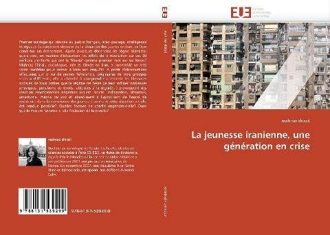 La jeunesse iranienne, une génération en crise